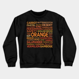 Word Cloud - Shades of Orange (Black Background) Crewneck Sweatshirt